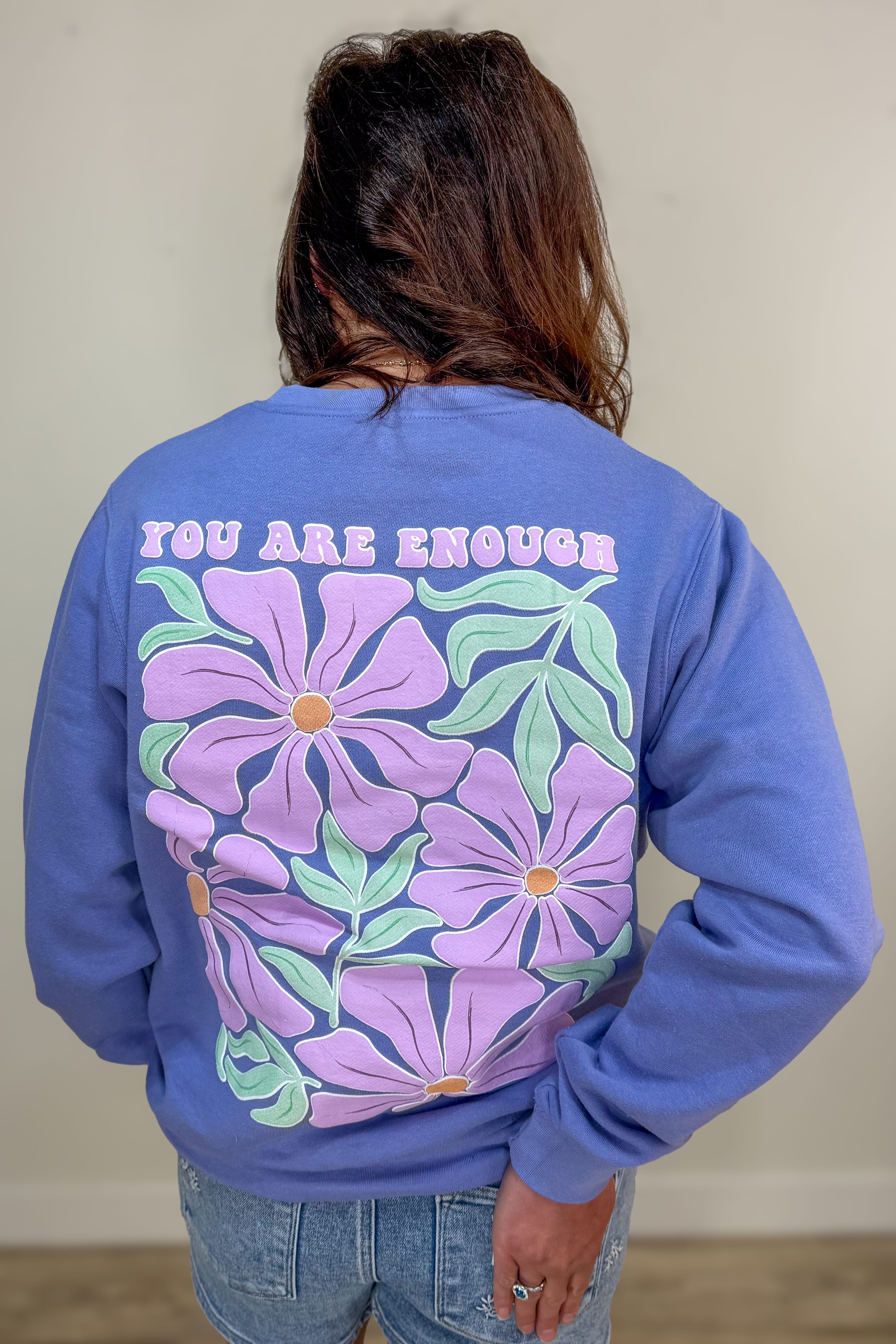 Periwinkle Blue You Are Enough Crew Sweatshirt Back