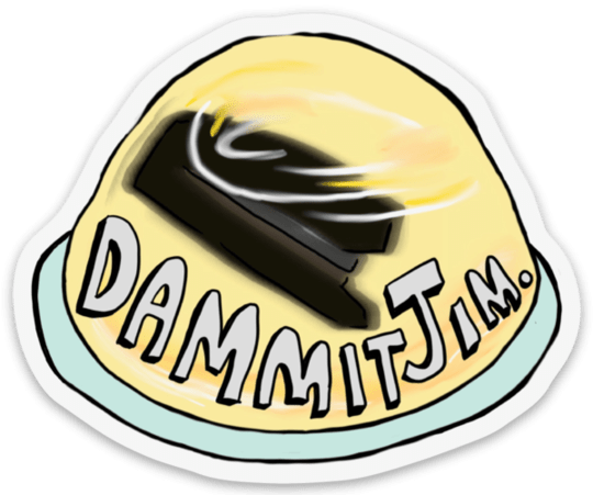 Dammit Jim - Office Fan Art Sticker