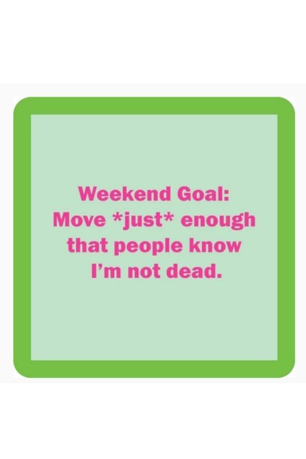 Weekend Goal Coaster