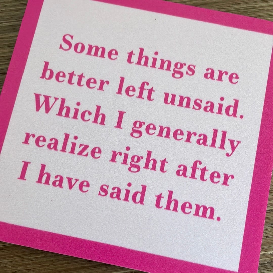 Left Unsaid Coaster