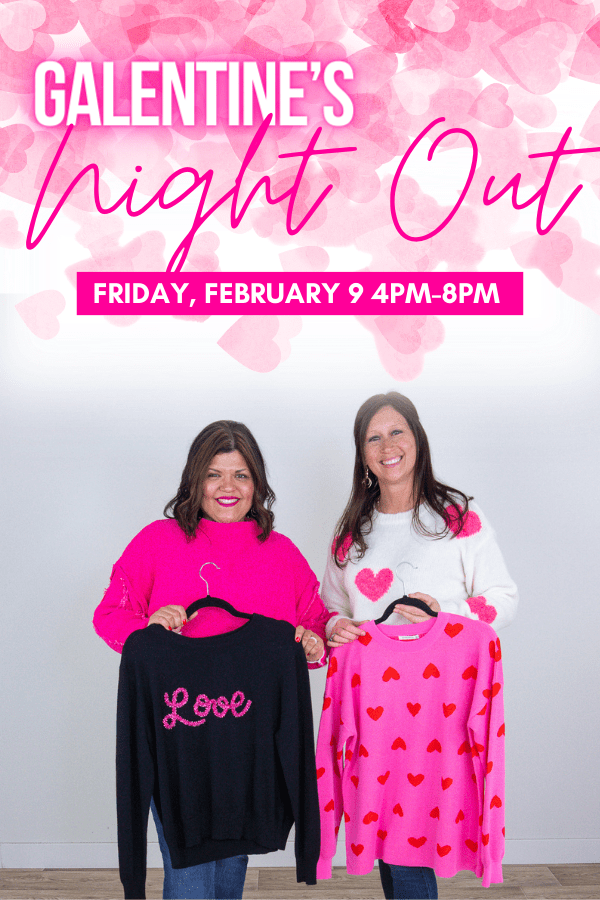 Galentine's Night Out | Feb. 9