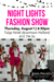 Night Lights Fashion Show Tickets - Summer 2024