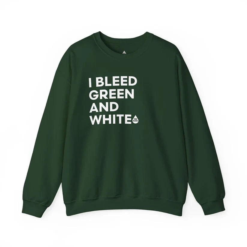 I Bleed Green & White Crewneck Sweatshirt