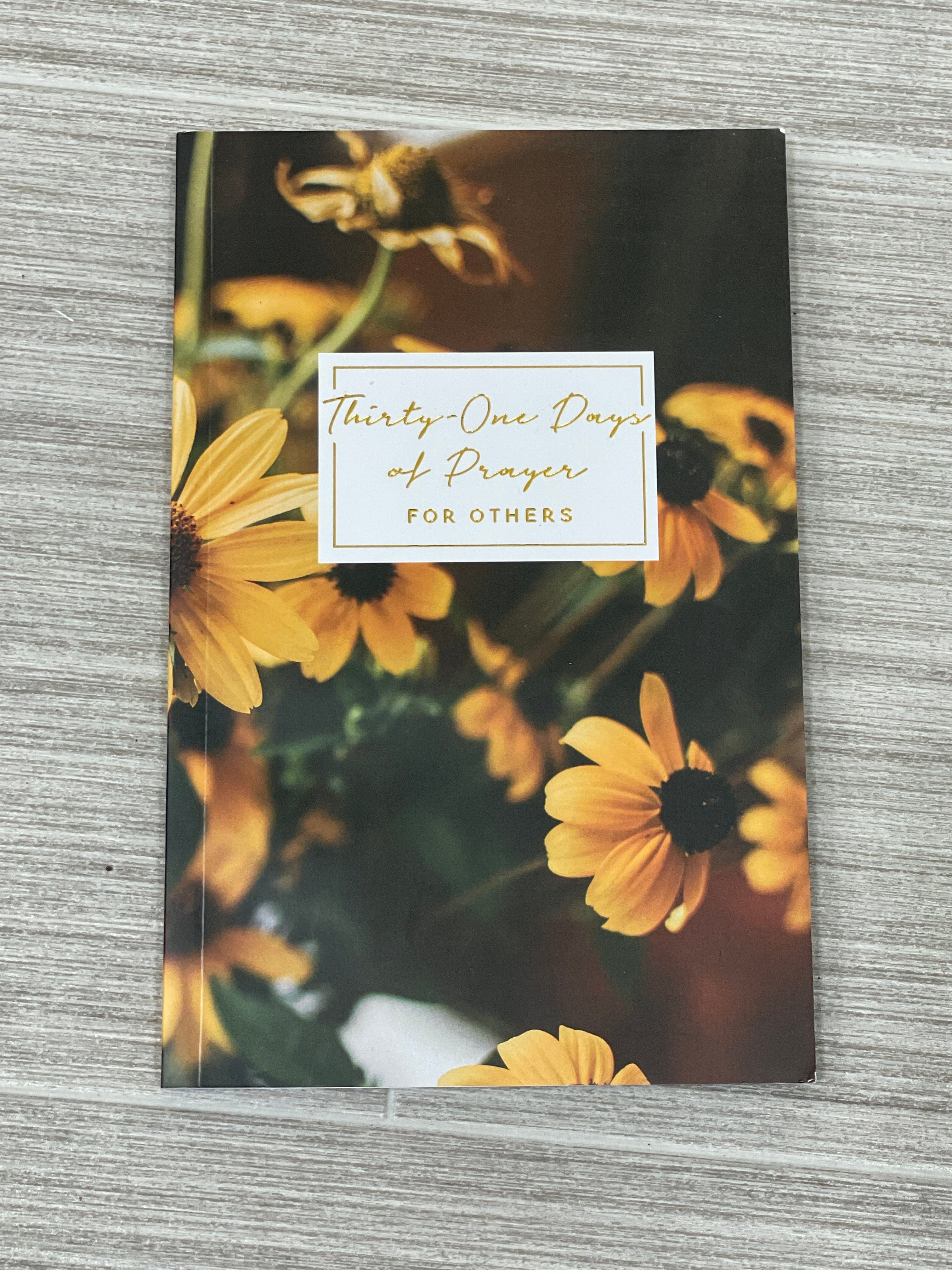 Thirty-One Days of Prayer For Others Journal