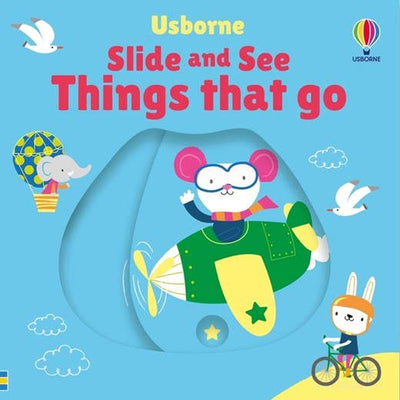 Slide And See Things That Go board book : Usborne