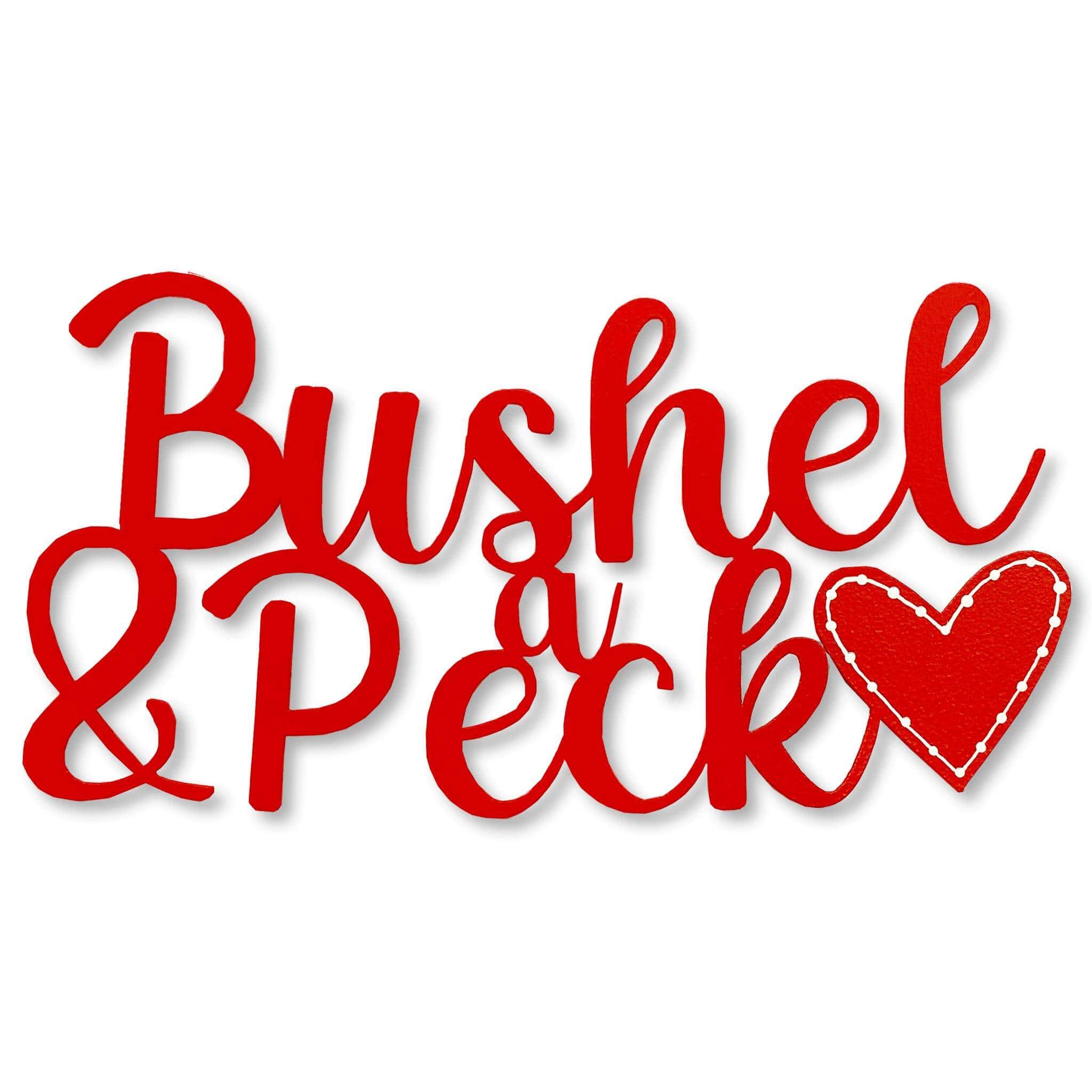"Bushel & A Peck" Script Magnet