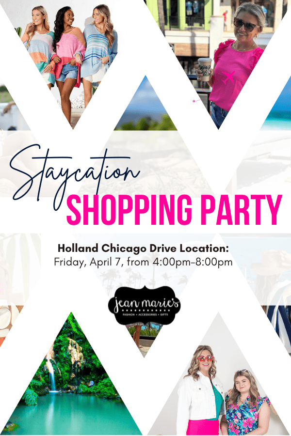 Staycation Shopping Party - Free Event