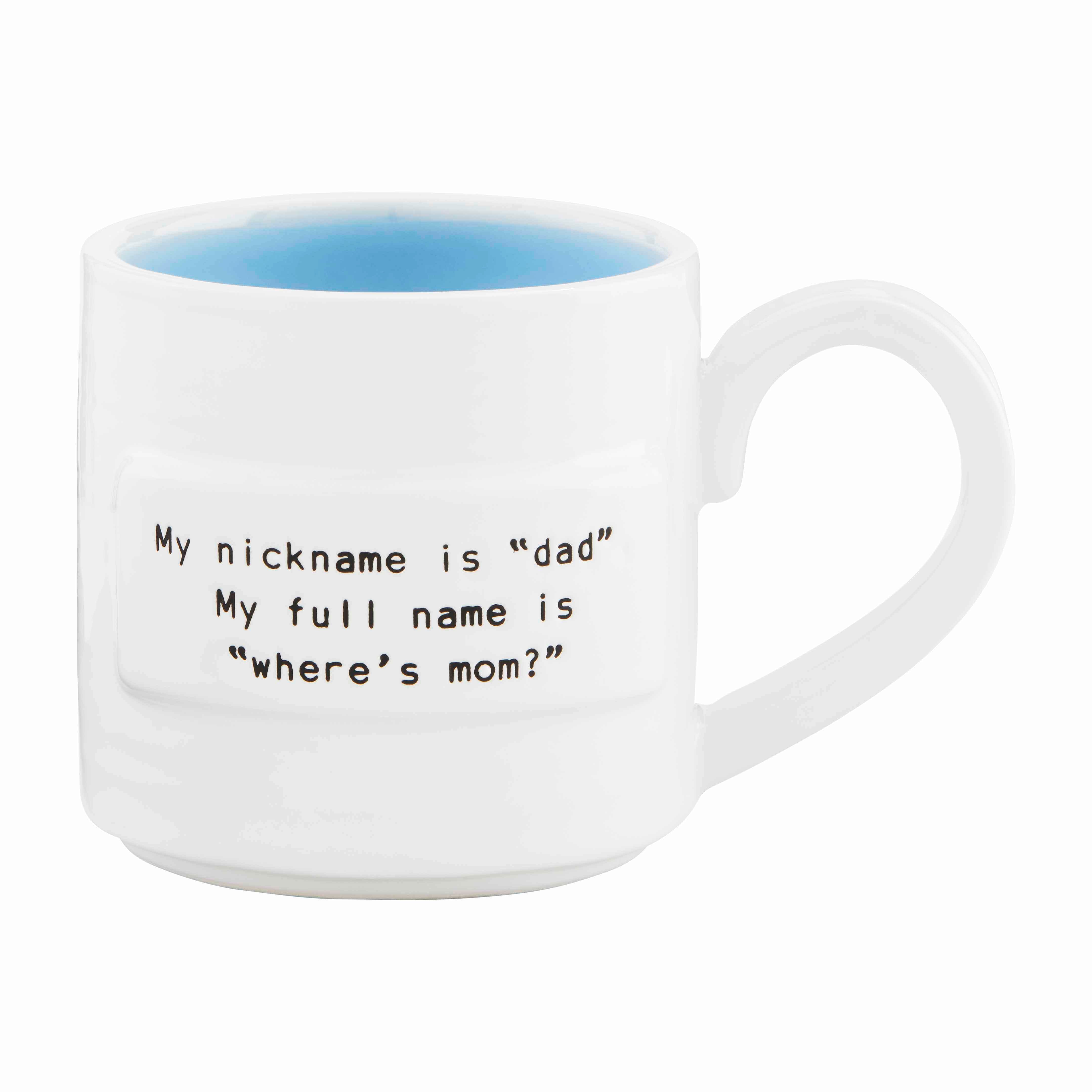 Where's Mom Dad Sentiment Mug