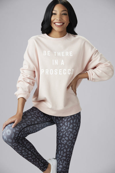 be there in a prosecco crewneck