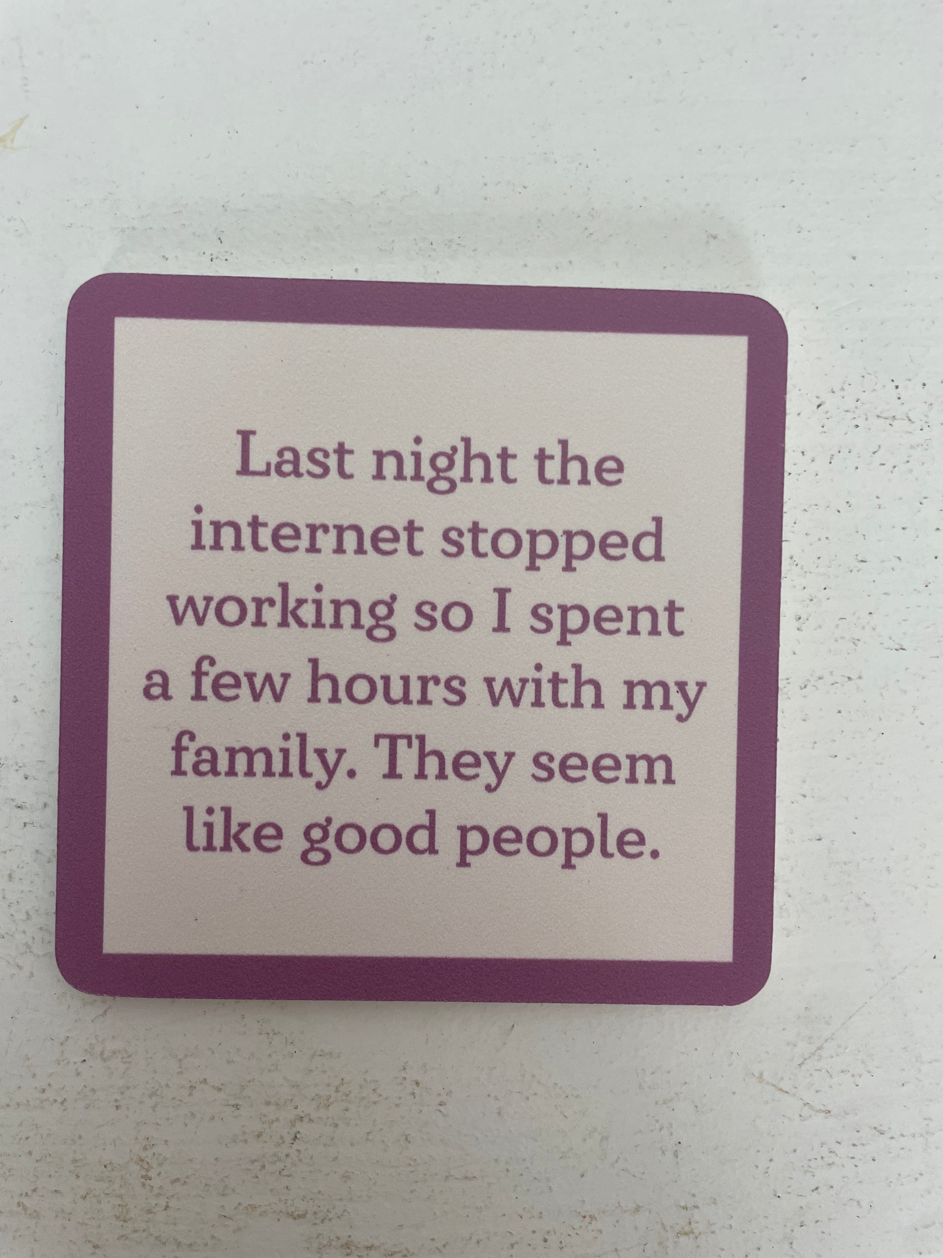 Internet Stopped Coaster