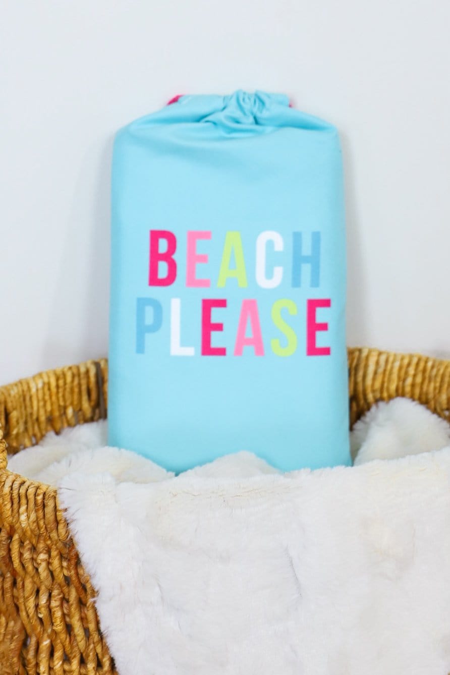 Beach Please Quick Dry Towel