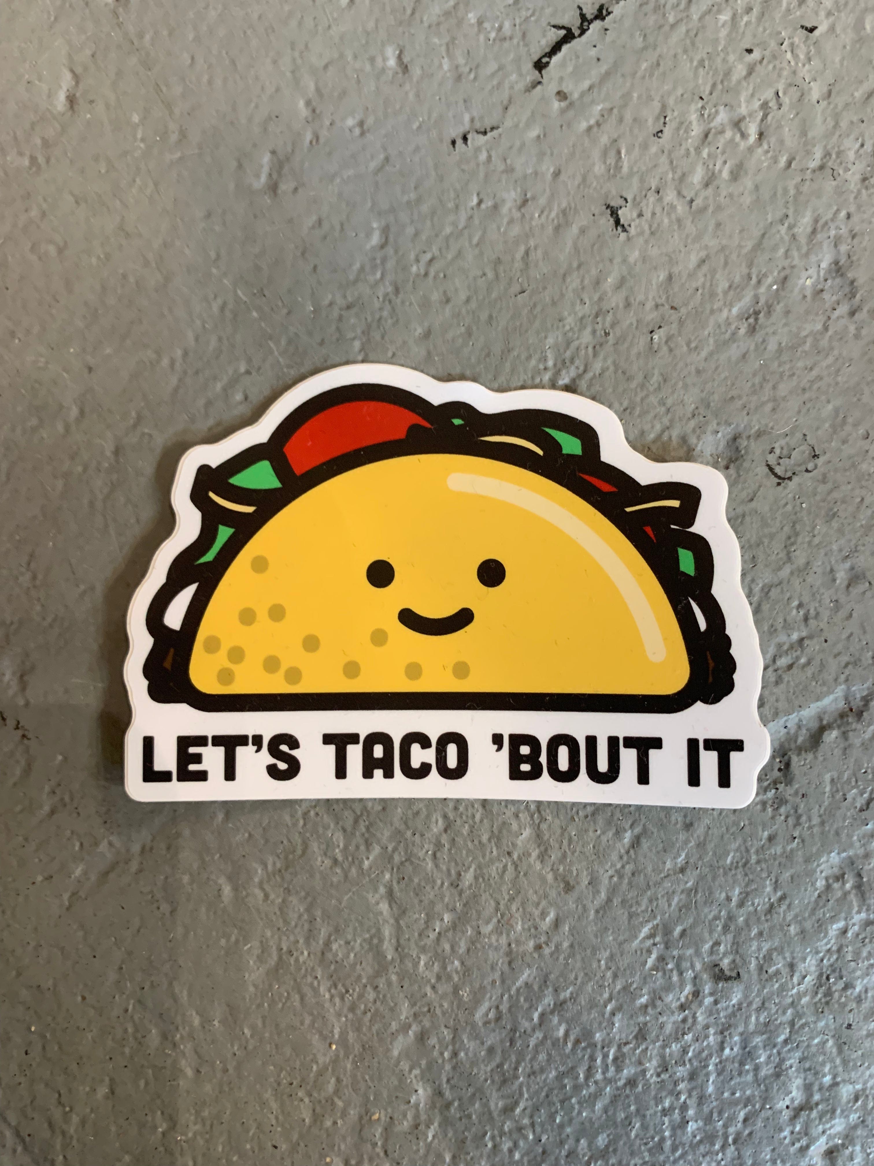 Let's Taco Sticker