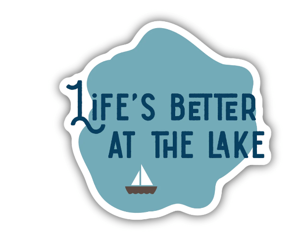 Life's Better at the Lake Sticker