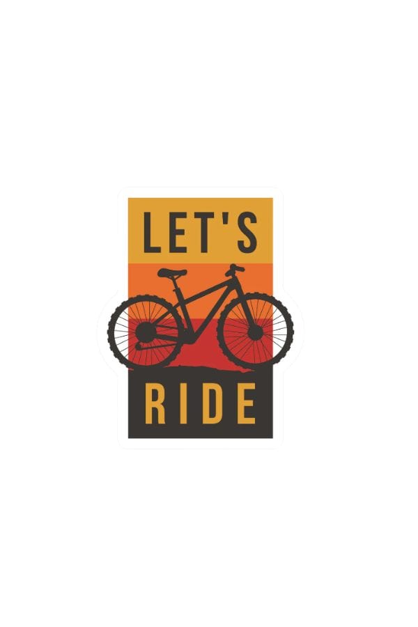 Let's Ride Sticker
