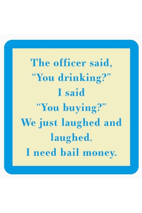 You Drinking? Coaster