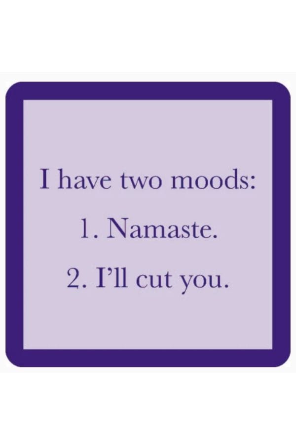 Two Moods Coaster