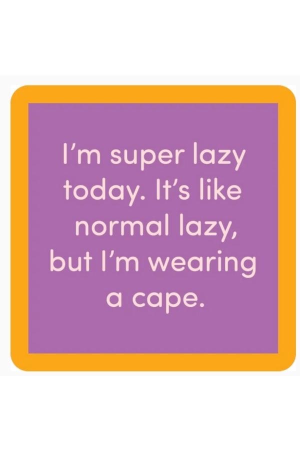 Super Lazy Coaster
