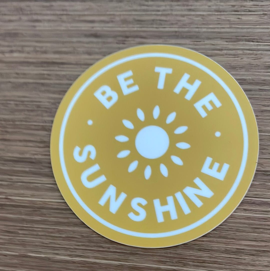 Be The Sunshine Sticker